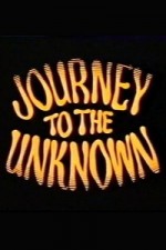 Watch Journey to the Unknown Freemovieswatch